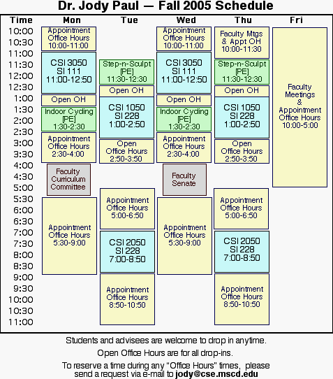 Academic Schedule chart for Dr. Jody Paul, Fall 2005